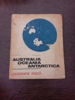 Australia, Oceania, Antarctica, geografie fizica - P. Cotet