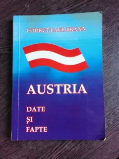 AUSTRIA, DATE SI FAPTE - CODRUT LAUR BRANA