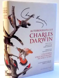 AUTOBIOGRAFIA LUI CHARLES DARWIN , 2017