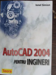 AutoCAD 2004 pentru ingineri - Ionel Simion