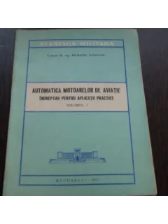 AUTOMATICA MOTOARELOR DE AVIATIE - DUMITRU STOENCIU