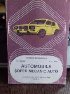AUTOMOBILE. SOFER MECANIC AUTO - GH. FRATILA