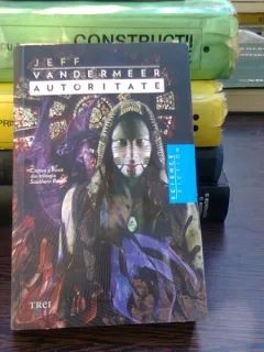 Autoritate -Jeff Vandermeer