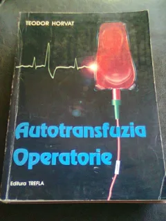 AUTOTRANSFUZIA OPERATORIE - TEODOR HORVAT