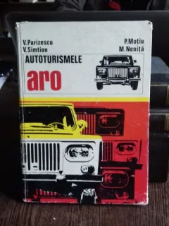 AUTOTURISMELE ARO - V. PARIZESCU SI ALTII