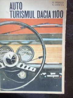 AUTOTURISMUL DACIA 1100 - N. OANCEA
