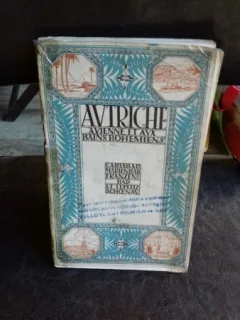 AUTRICHE. VOYAGE A VIENNE ET AUX EAUX DE BOHEME