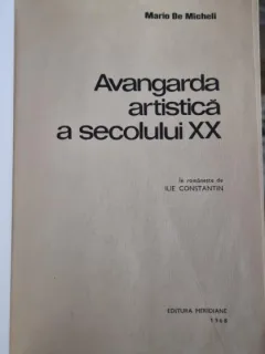 AVANGARDA ARTISTICA A SECOLULUI XX - MARIO DE MICHELI