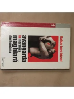 Avangarda in literatura maghiara din Romania