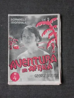Aventura in Africa - George Russell  (din colectia romanele mondiale)
