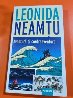 Aventura si contraaventura - Leonida Neamtu