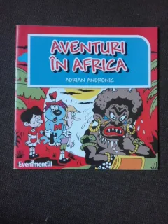 AVENTURI IN AFRICA - ADRIAN ANDRONIC  (CARTE CU BENZI DESENATE)