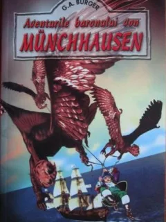 Aventurile baronului von Munchhausen - G. A. Burger