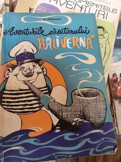 Aventurile capitanului Baliverna - A. Nekrasov (ilustratii Dana Marinescu)