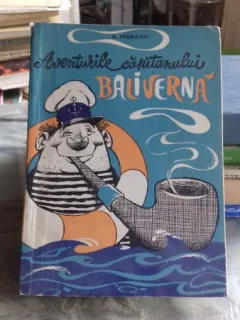 AVENTURILE CAPITANULUI BALIVERNA - A. NEKRASOV