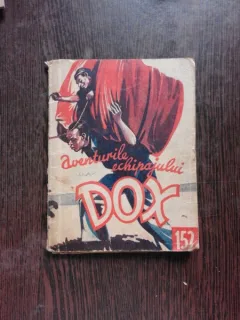 AVENTURILE ECHIPAJULUI DOX NR. 152