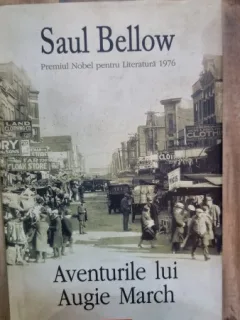 Aventurile lui Augie March - Saul Bellow