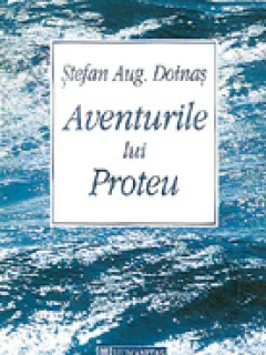 Aventurile lui Proteu - Stefan Aug. Doinas