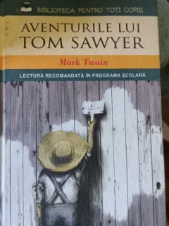 Aventurile lui Tom Sawyer - Mark Twain