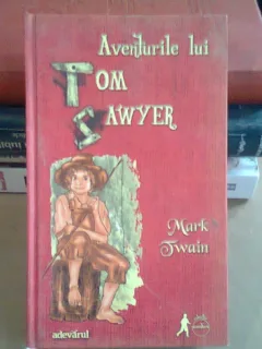 AVENTURILE LUI TOM SAWYER - MARK TWAIN