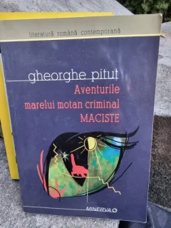 Aventurile marelui motan criminal Maciste - Gheorghe Pitut