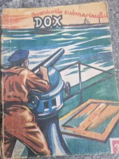 AVENTURILE SUBMARINULUI DOX , NR. 31 , ROMAN FOILETON , APARITIE SAPTAMANALA , 1935