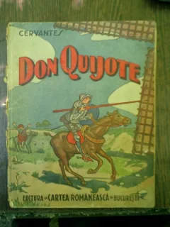 Aventurile viteazului cavaler Don Quijote de la Mancha - Miguel de Cervantes de Saavedra