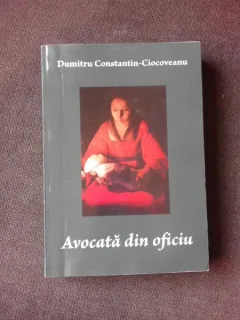AVOCATA DIN OFICIU - DUMITRU CONSTANTIN-CIOCOVEANU