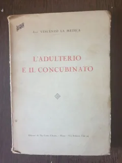 Avv. Vincenzo la Medica - Ladulterio e il concubinato