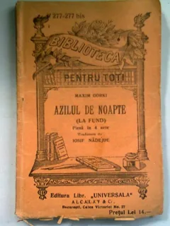 AZILUL DE NOAPTE - MAXIM GORKI