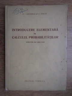 B. V. Gnedenco - Introducere elementara in calculul probabilitatilor