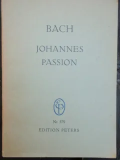 BACH - JOHANNES, PASSION
