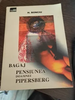 Bagaj.Pensiunea doamnei Pipersberg de H. Bonciu