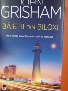 Baietii din Biloxi. Doua Familii, o confruntare in sala de judecata - John Grisham