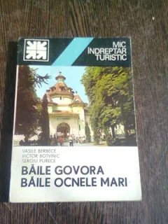 BAILE GOVORA. BAILE OCNELE MARI - VASILE BERBECE
