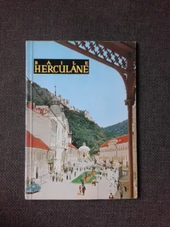 BAILE HERCULANE, ORASE SI PRIVELISTI