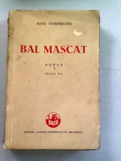 BAL MASCAT - IONEL TEODOREANU  EDITIA A IV-A