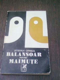 BALANSOAR PENTRU MAIMUTE - STEFAN OPREA