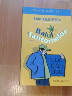 BALUL FANTOMELOR-RADU PARASCHIVESCU