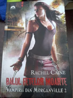 BALUL FETELOR MOARTE - RACHEL CAINE