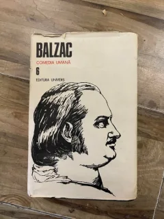 Balzac - Comedia umana (volumul 6)
