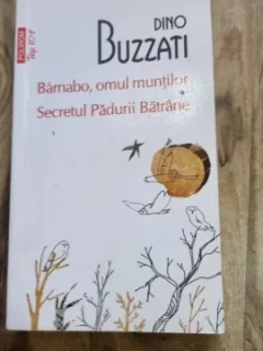 Bamabo, omul muntilor. Secretul Padurii Batrane - Dino Buzzati