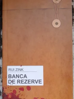 Banca de rezerve - Rui Zink