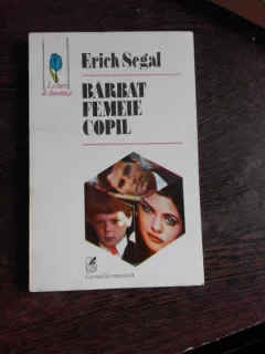 BARBAT, FEMEIE, COPIL - ERICH SEGAL