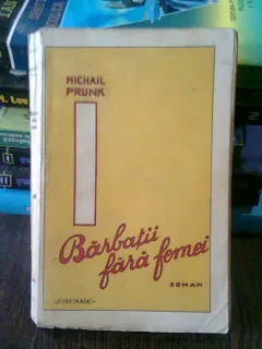 BARBATII FARA FEMEI - MICHAIL PRUNK