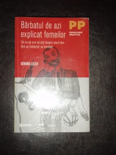BARBATUL DE AZI EXPLICAT FEMEILOR - GERARD LELEU