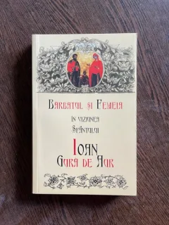 Barbatul si femeia in viziunea Sfantului Ioan Gura de Aur