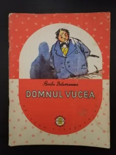 Barbu Delavrancea - Domnul Vucea si Alte povestiri