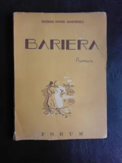 Bariera - George Mihail Zamfirescu
