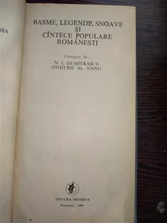 BASME , LEGENDE , SNOAVE SI CANTECE POPULARE ROMANESTI DE N.I. DUMITRESCU , DIMITRIE AL. NANU